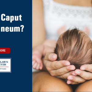 What Is Caput Succedaneum?