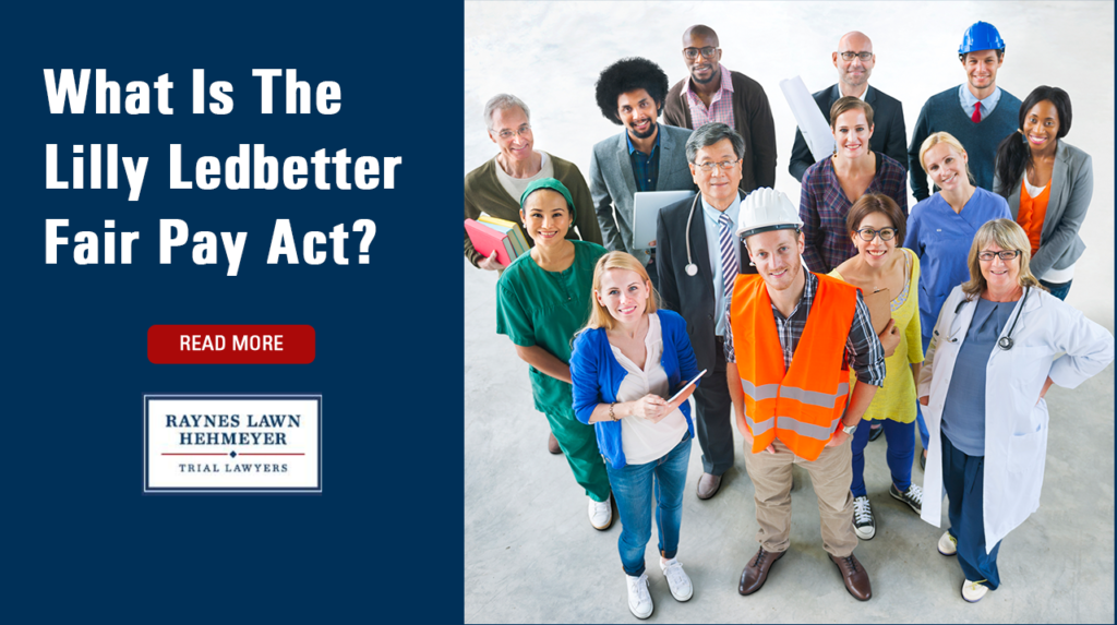 What Is The Lilly Ledbetter Fair Pay Act?