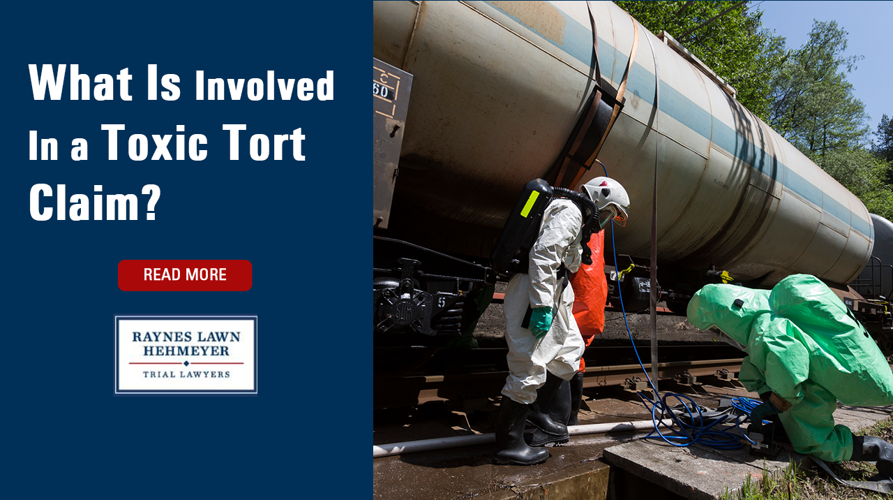 What Is Involved In a Toxic Tort Claim?