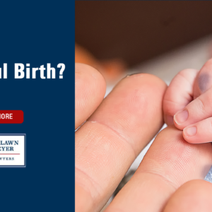 What Is Wrongful Birth?