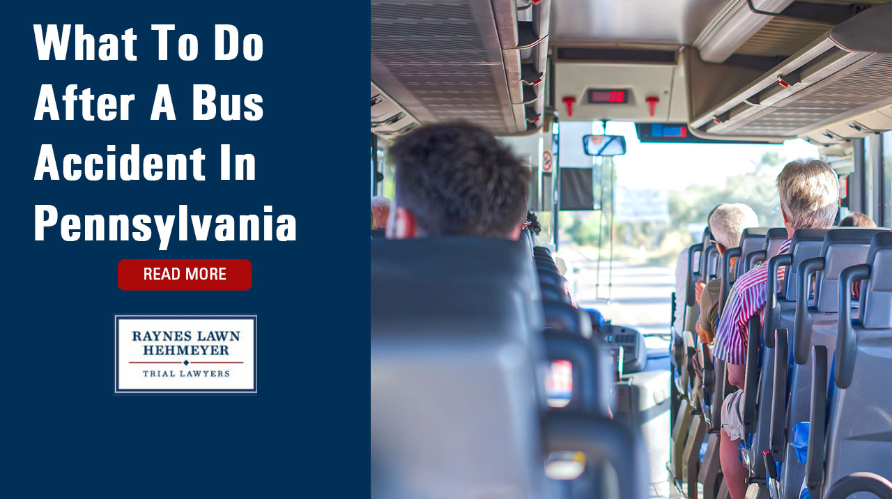 What To Do After A Bus Accident In Pennsylvania