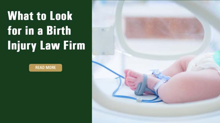 What To Look For In A Birth Injury Law Firm