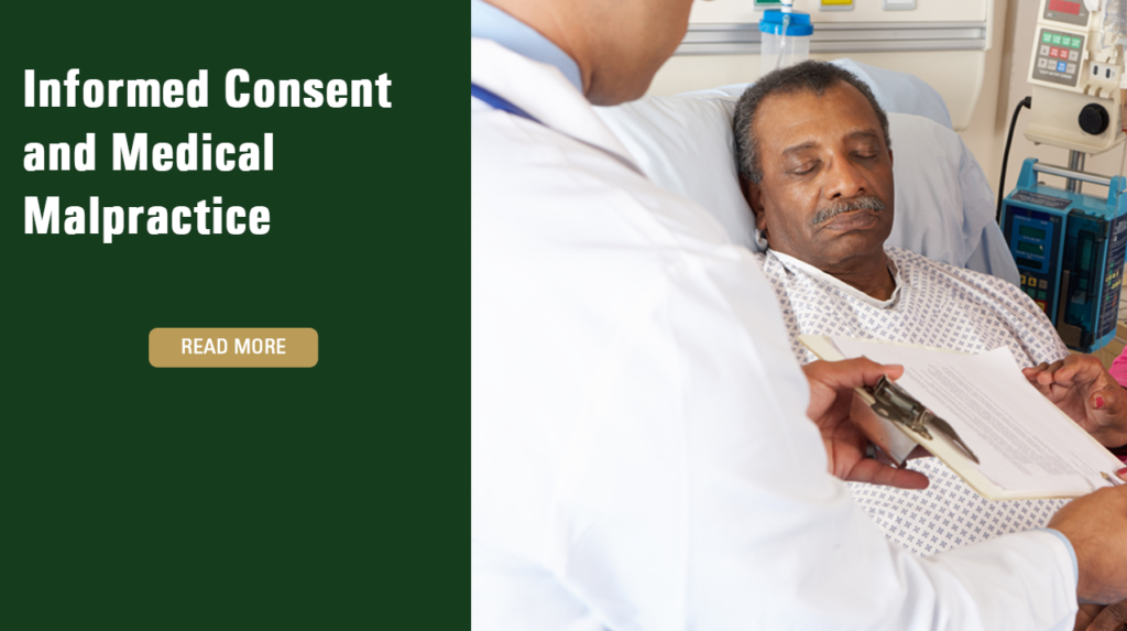 Informed Consent and Medical Malpractice