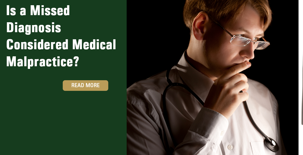 Is a Missed Diagnosis Considered Medical Malpractice?