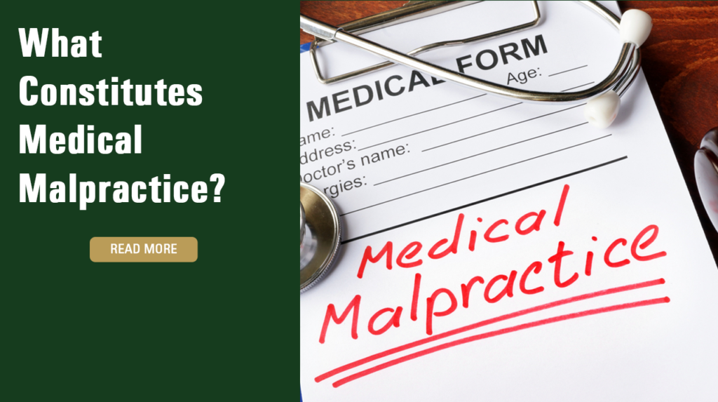 what-constitutes-medical-malpractice