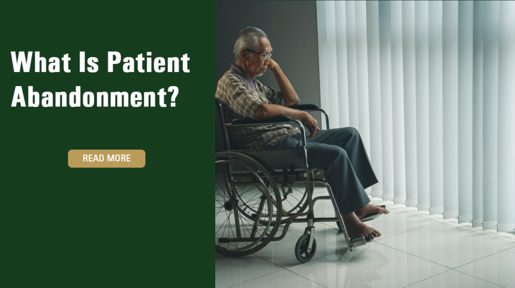 What Is Patient Abandonment?