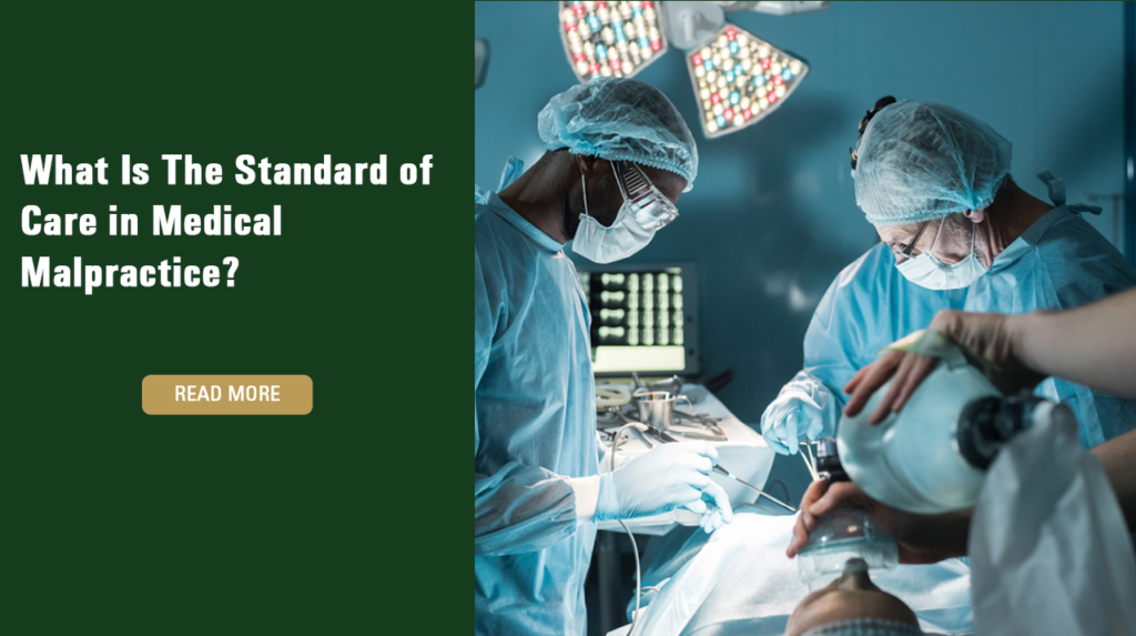 what-is-standard-of-care-in-medical-malpractice