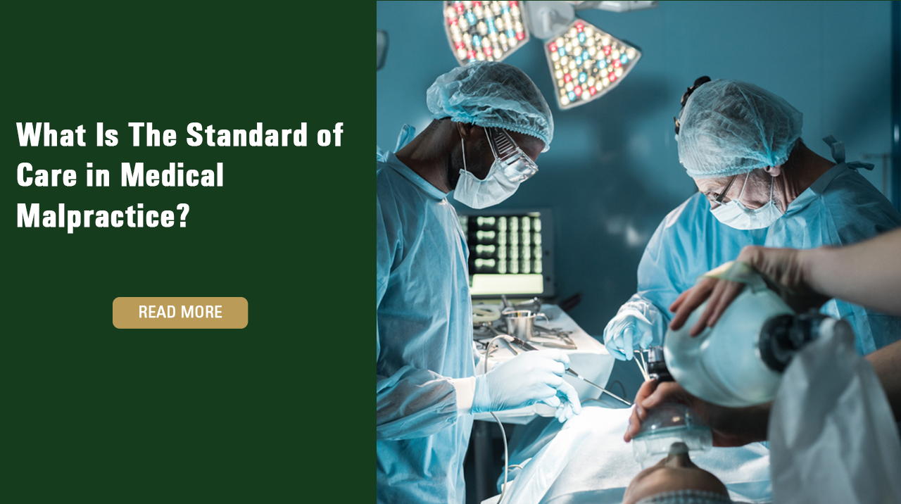 What Is Standard of Care in Medical Malpractice?