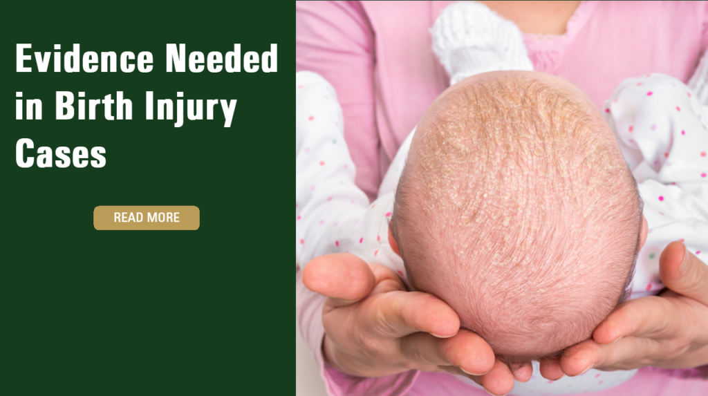 Evidence Needed in Birth Injury Cases