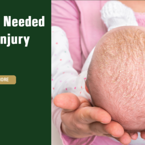 Evidence Needed in Birth Injury Cases