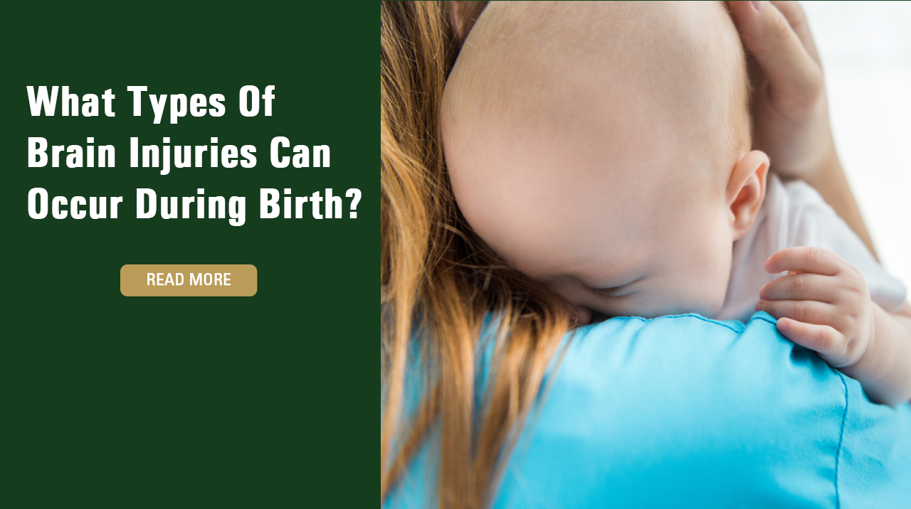 What Types Of Brain Injuries Can Occur During Birth Raynes Lawn