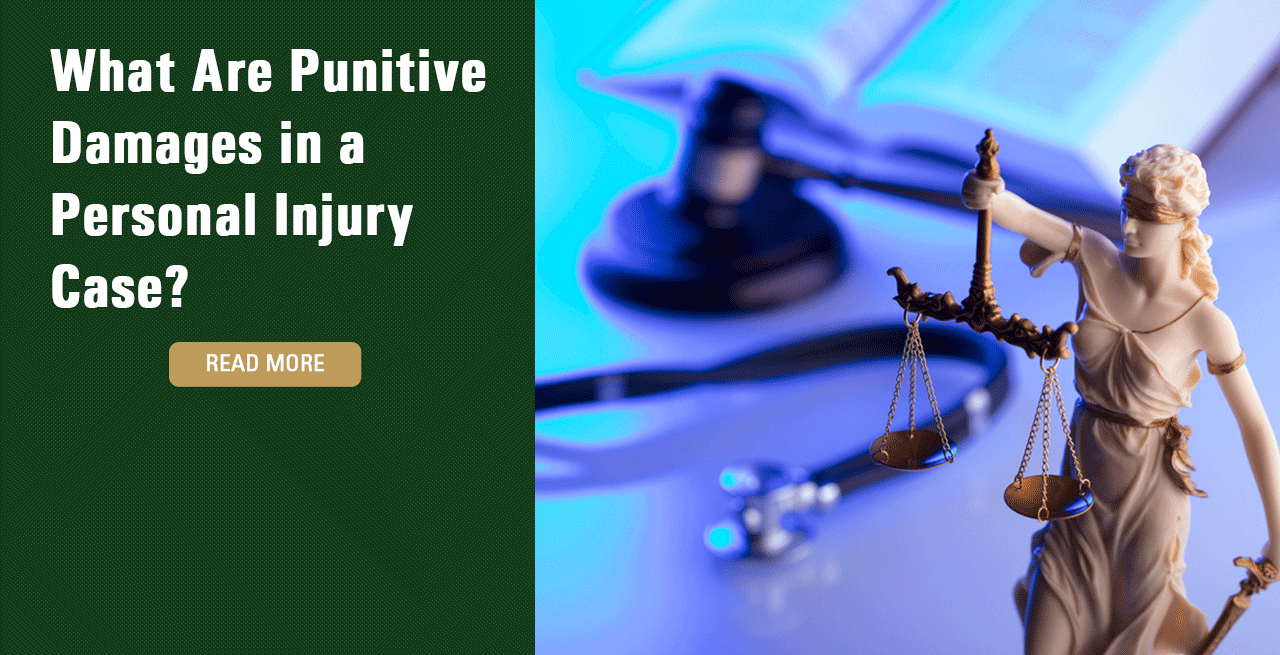 What Are Punitive Damages in a Personal Injury Case