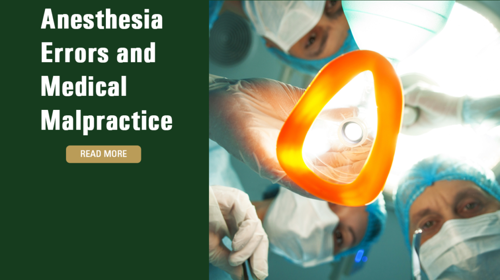 Anesthesia Errors and Medical Malpractice
