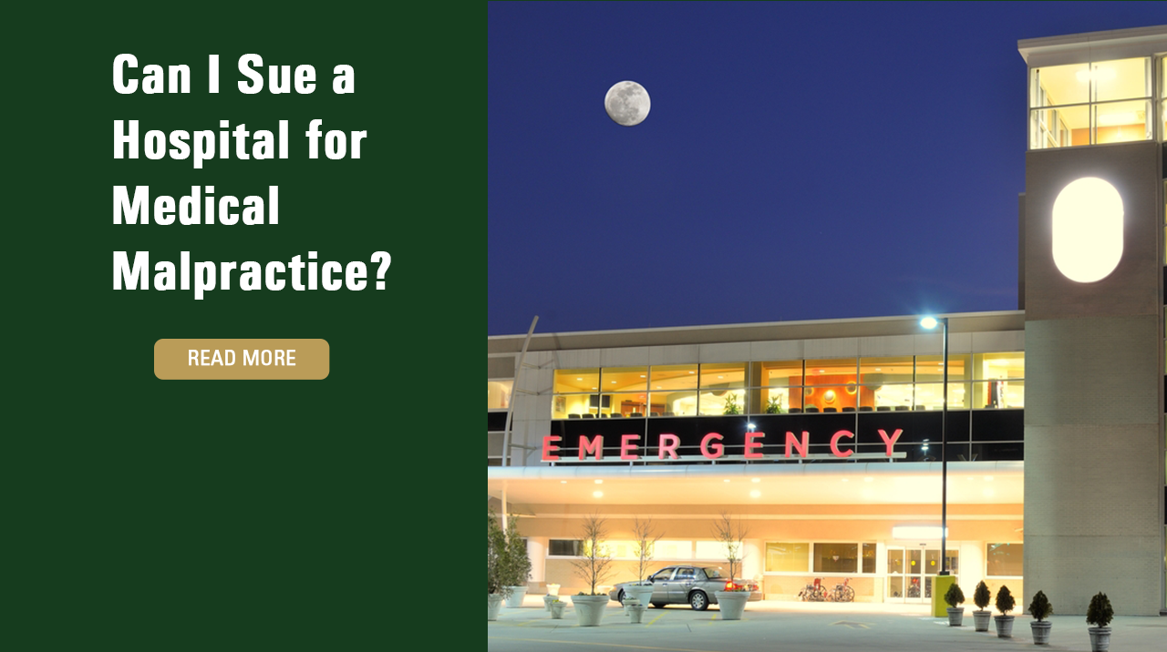 Can I Sue a Hospital for Medical Malpractice?