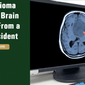 Meningioma After a Brain Injury From a Car Accident