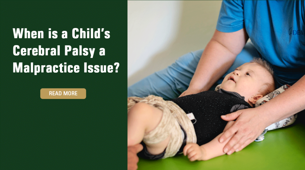 When-Is-A-Child's-Cerebral-Palsy-A-Malpractice-Issue