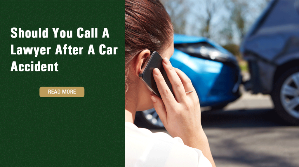 Should You Call A Lawyer After A Car Accident