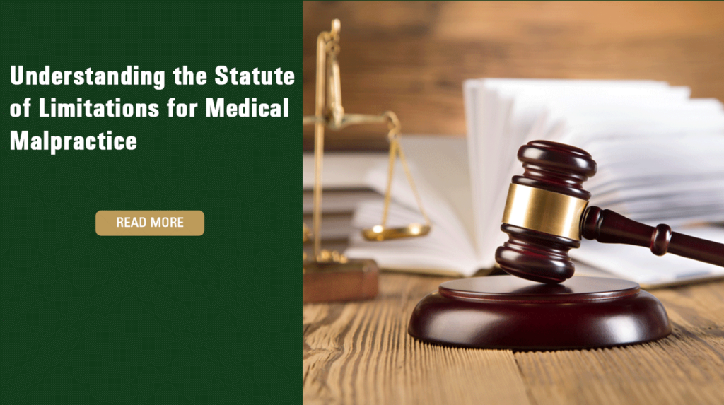 Understanding the Statute of Limitations for Medical Malpractice