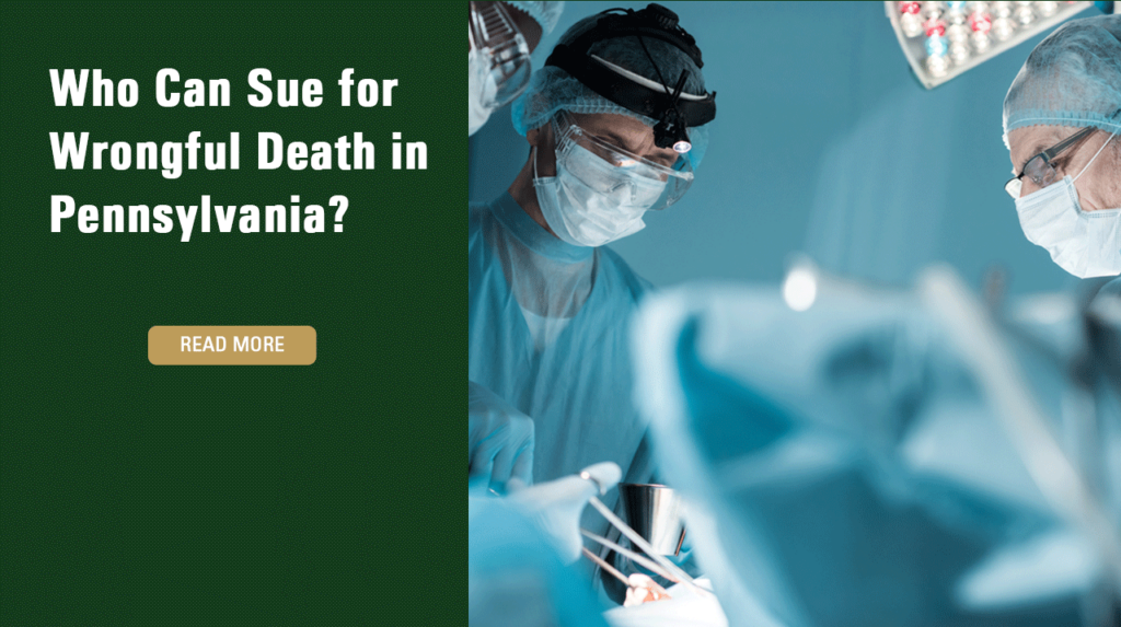 Who Can Sue for Wrongful Death in Pennsylvania?