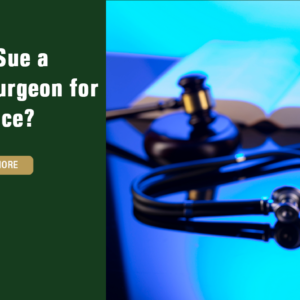Can You Sue a Plastic Surgeon for Malpractice?