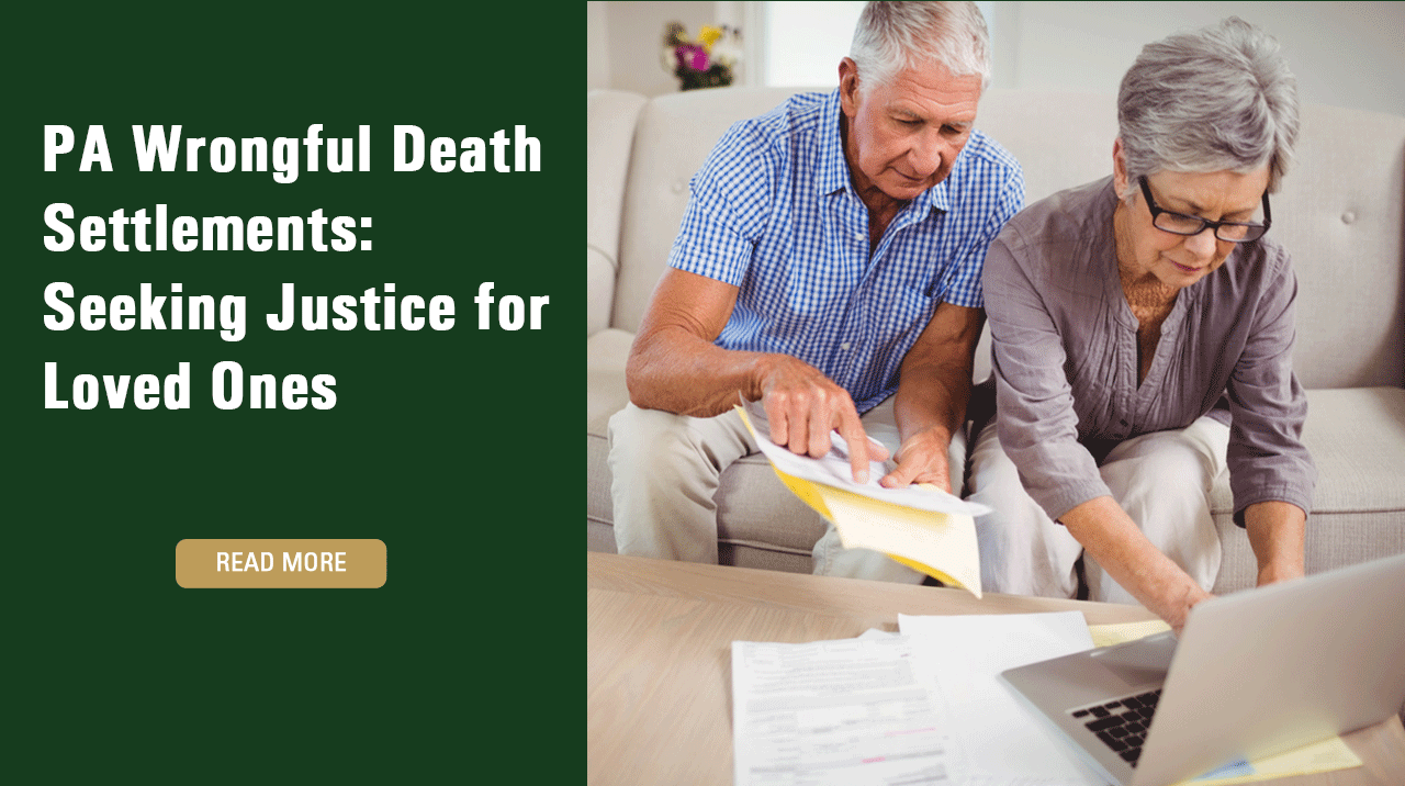 PA Wrongful Death Settlements on the left. Two elderly individuals looking at medical papers on the right.