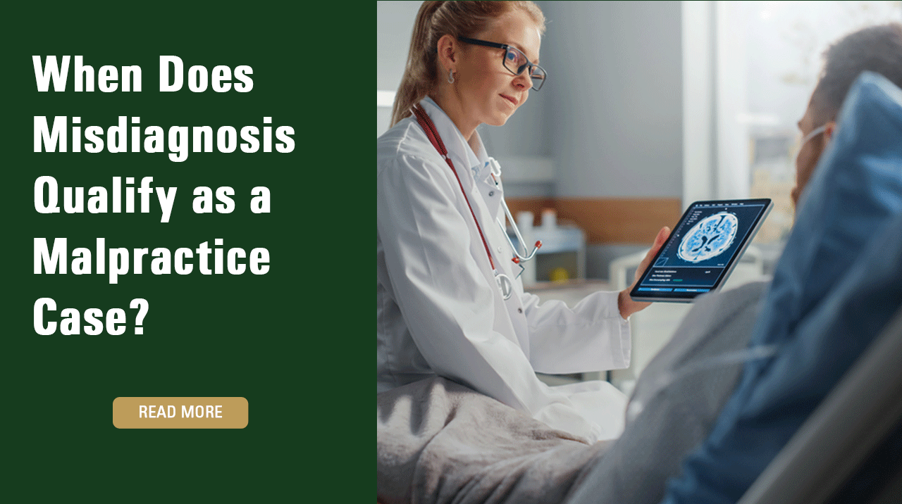 When does misdiagnosis qualify as malpractice? When a doctor's diagnosis is wrong and causes harm.